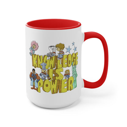 Knowledge is Power COFFEE MUG 11oz / 15oz