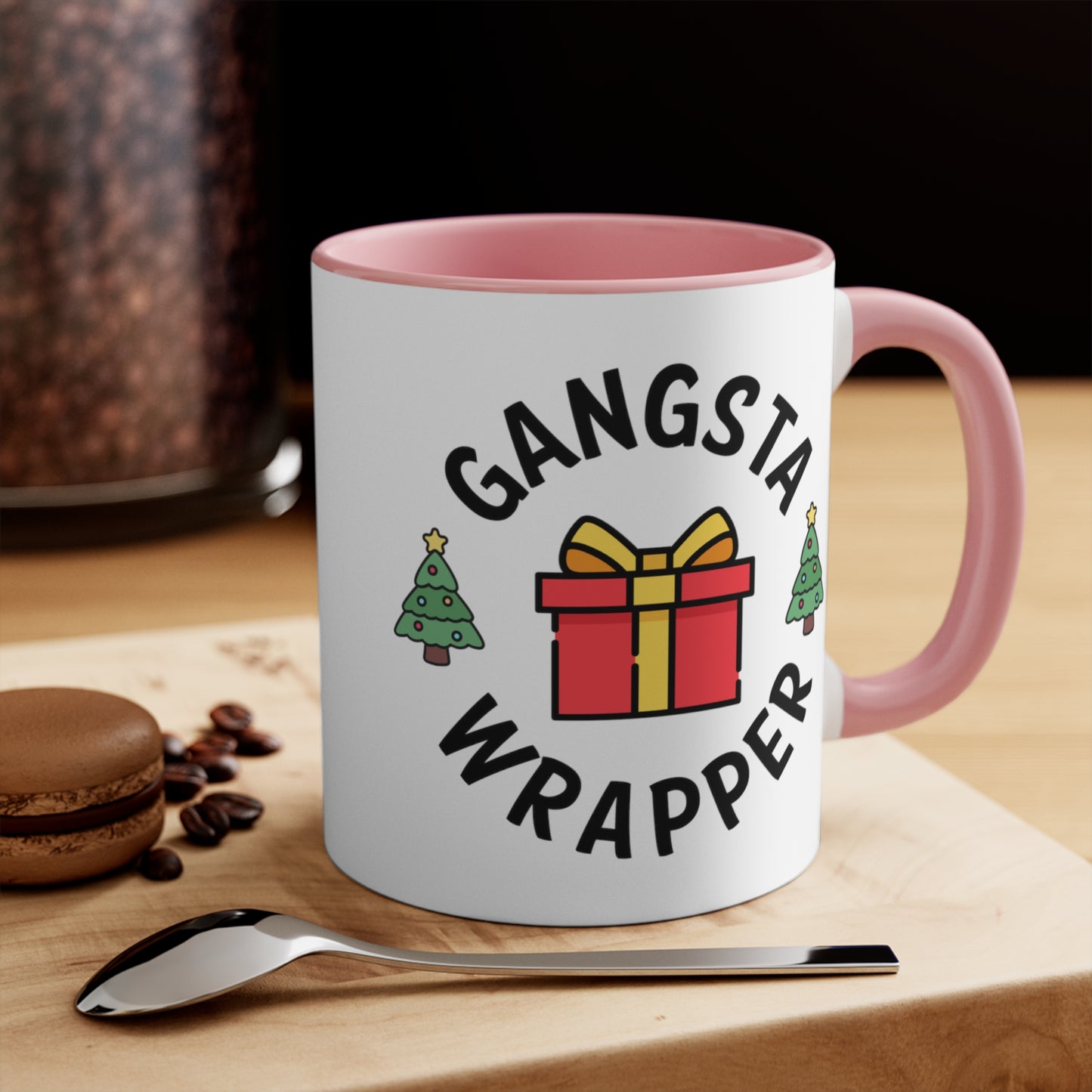 Gangsta Wrapper COFFEE MUG 11oz / 15oz