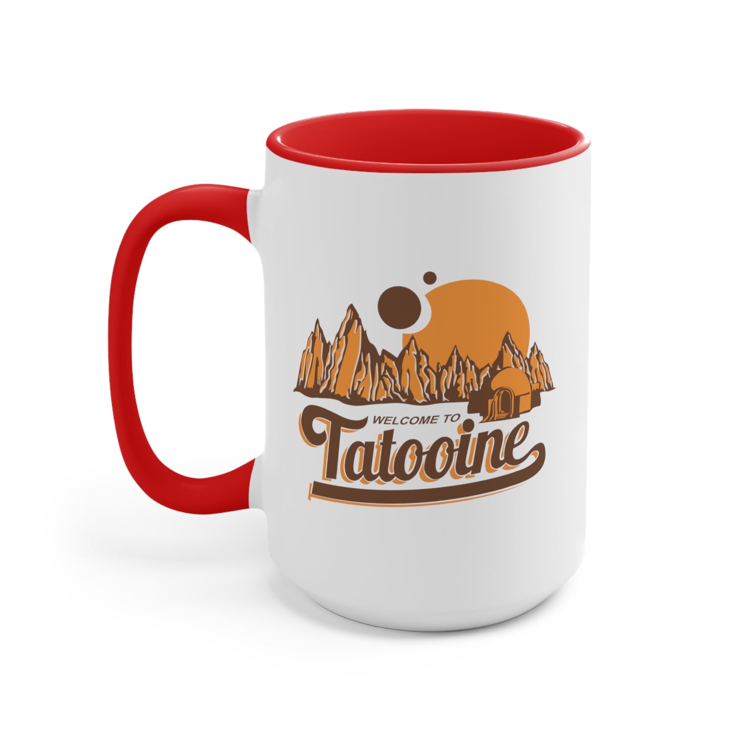 Welcome to Tatooine COFFEE MUG 11oz / 15oz