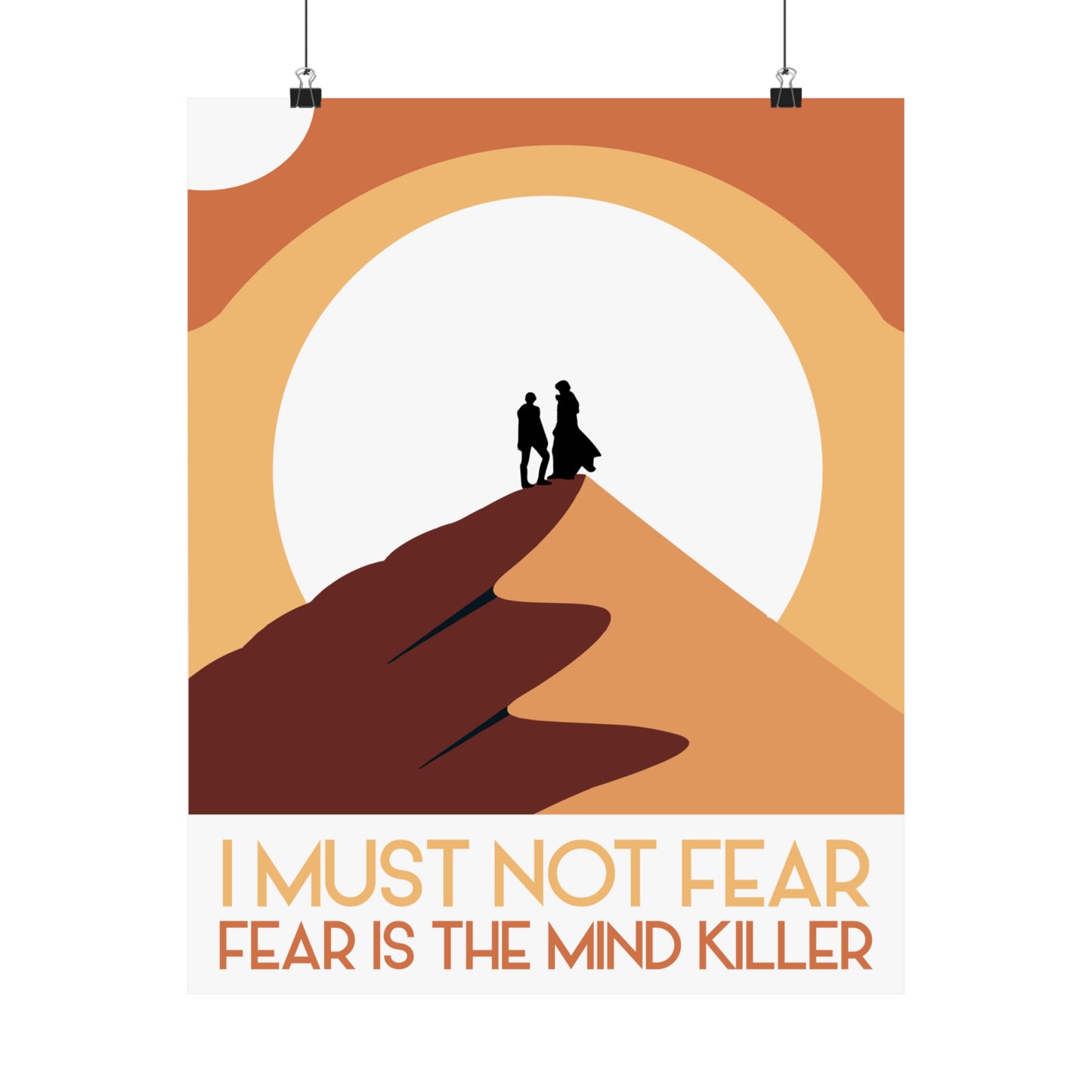 I Must Not Fear ~ Fear is the Mind Killer / Dune POSTER Premium Matte Wall Hanging