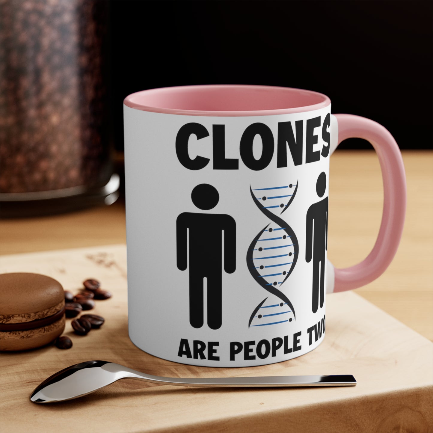 Clones Are People Two COFFEE MUG 11oz / 15oz