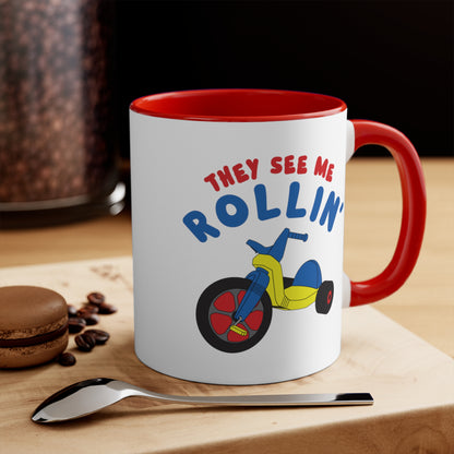 They See Me Rollin' COFFEE MUG 11oz / 15oz