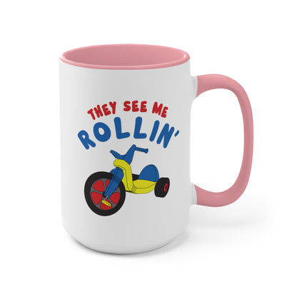 They See Me Rollin' COFFEE MUG 11oz / 15oz