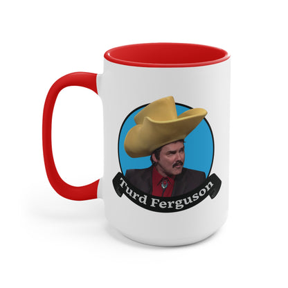 Turd Ferguson COFFEE MUG 11oz / 15oz