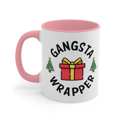 Gangsta Wrapper COFFEE MUG 11oz / 15oz