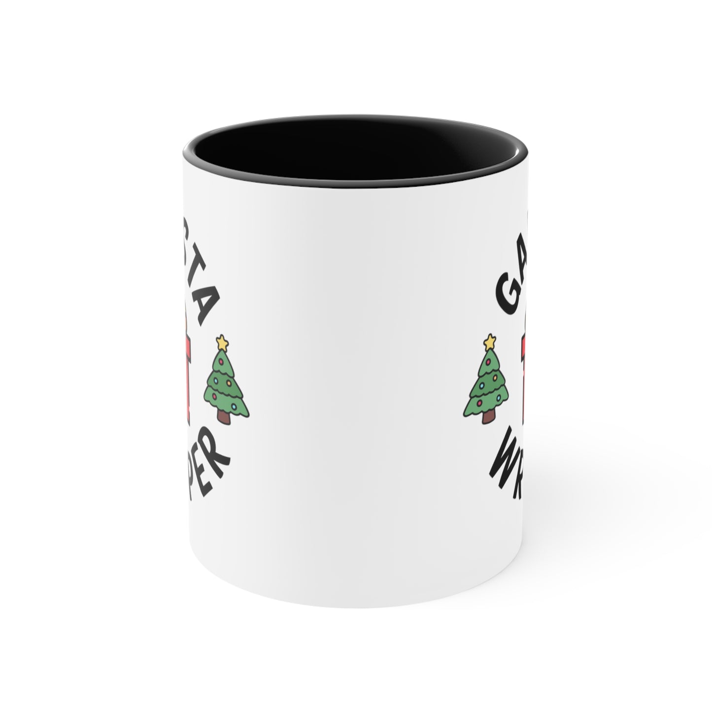 Gangsta Wrapper COFFEE MUG 11oz / 15oz