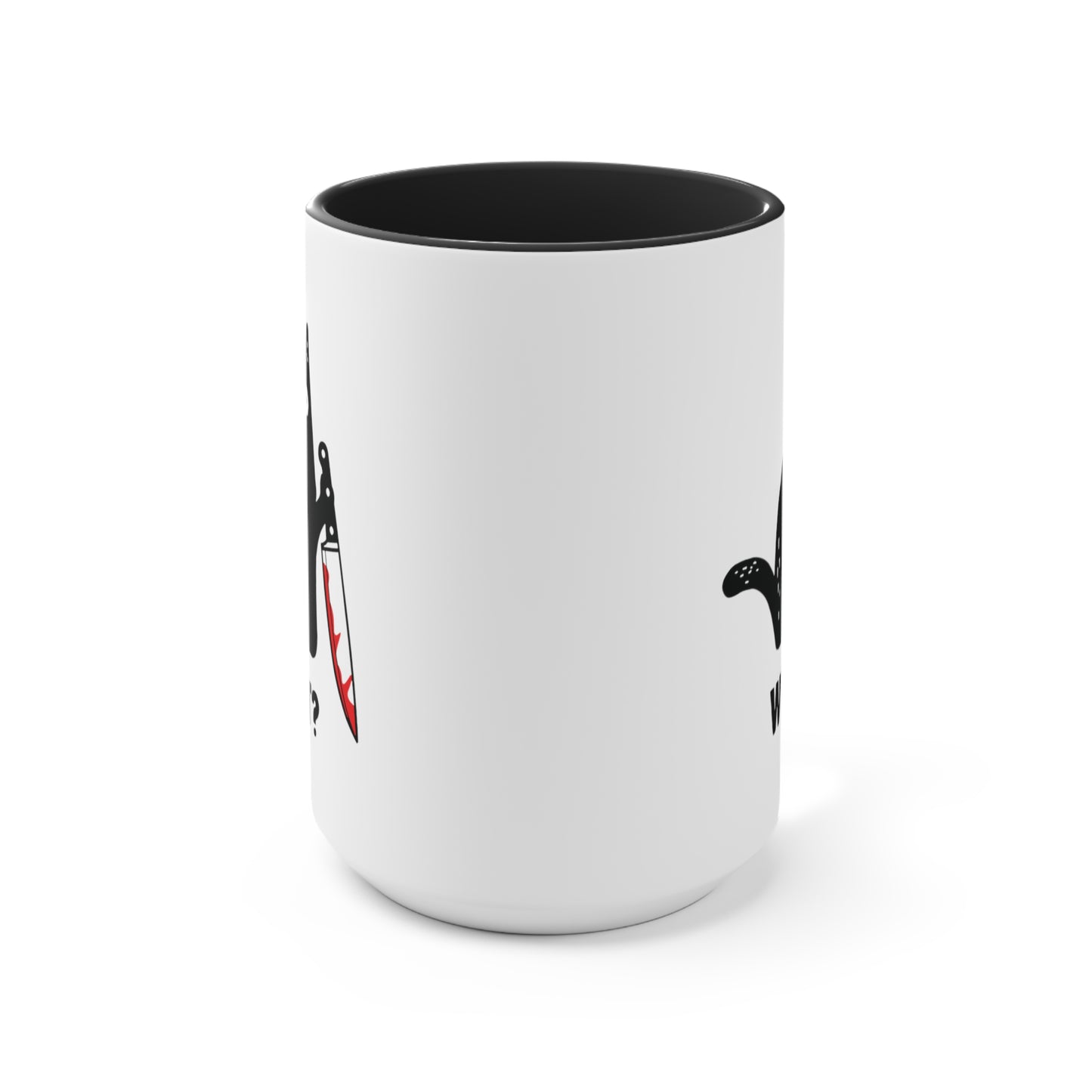 What? Cat ~ Cat With Knife COFFEE MUG 11oz / 15oz