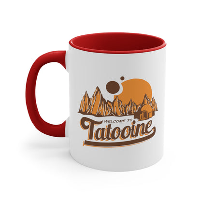 Welcome to Tatooine COFFEE MUG 11oz / 15oz