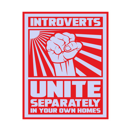 Introverts Unite POSTER Premium Matte Wall Hanging