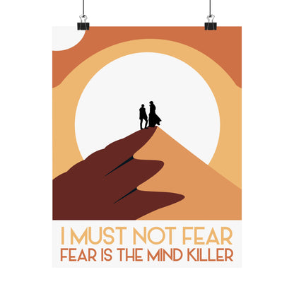 I Must Not Fear ~ Fear is the Mind Killer / Dune POSTER Premium Matte Wall Hanging