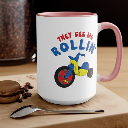 They See Me Rollin' COFFEE MUG 11oz / 15oz