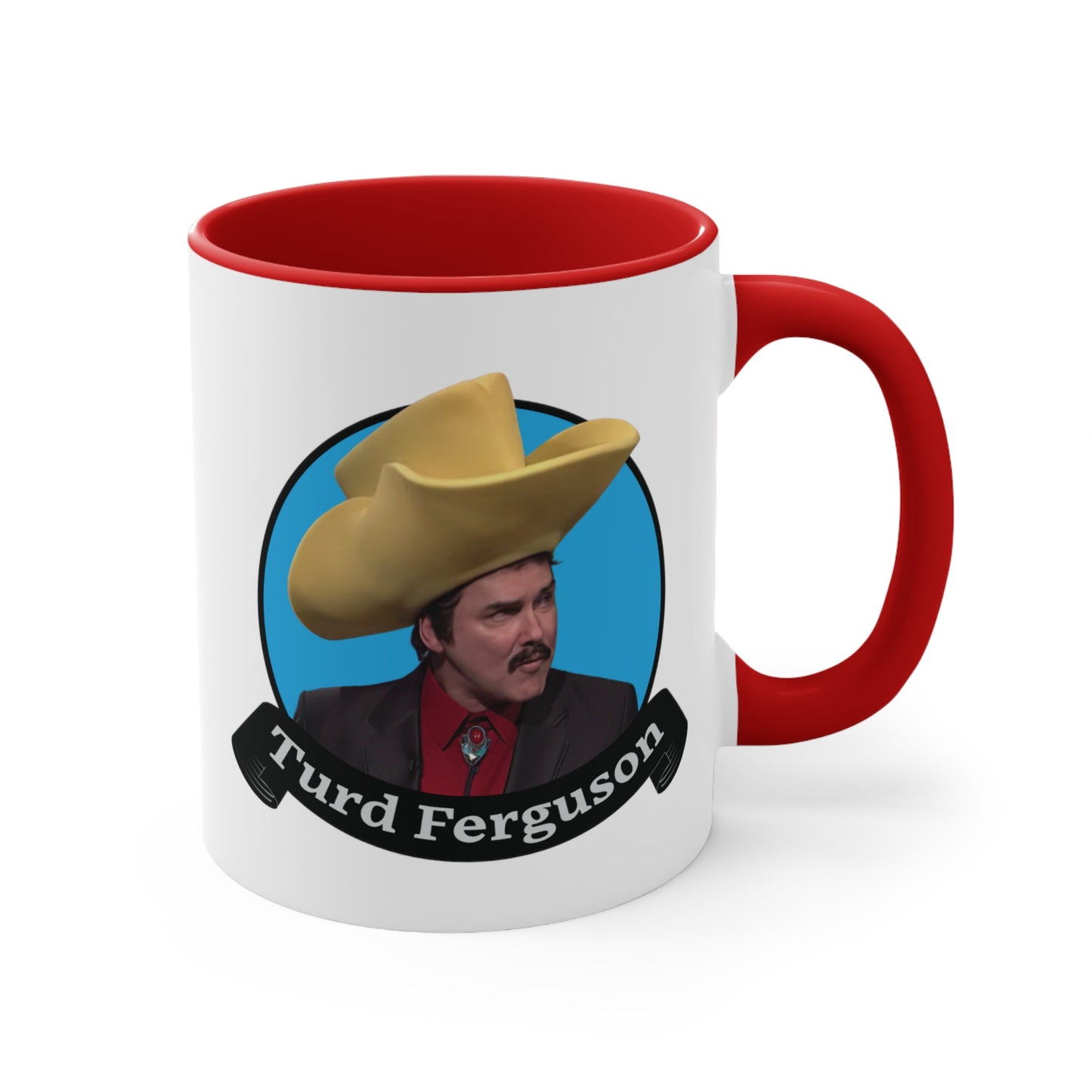 Turd Ferguson COFFEE MUG 11oz / 15oz