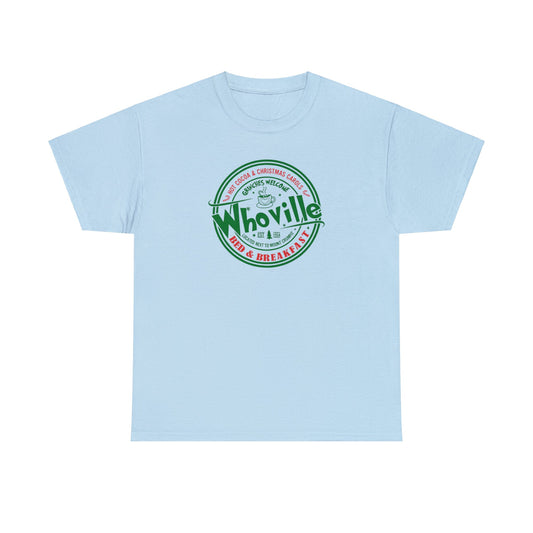 Whoville Bed & Breakfast T-SHIRT Unisex Heavy Cotton Tee