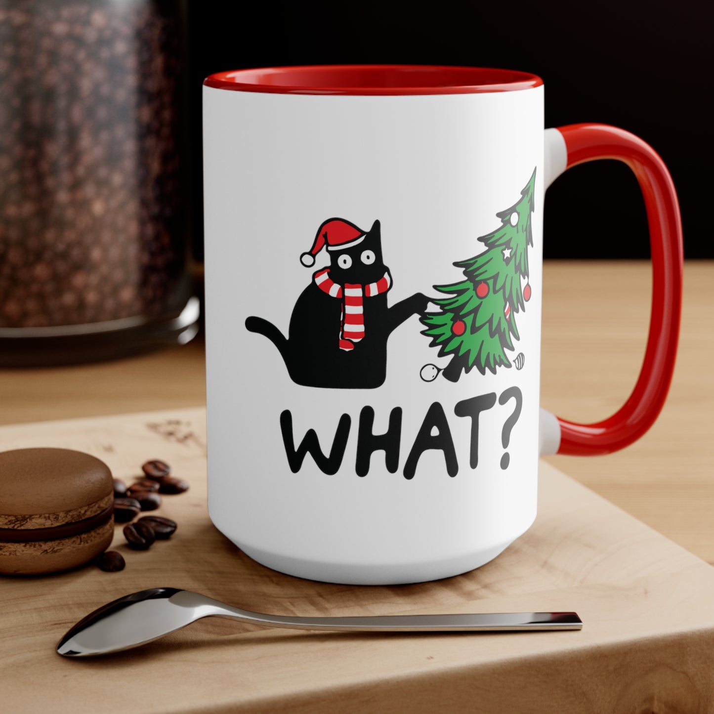 What? Cat Christmas COFFEE MUG 11oz / 15oz