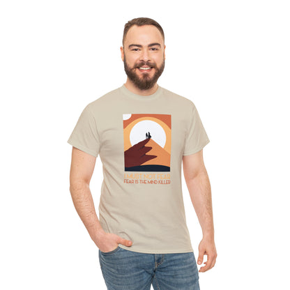 I Must Not Fear / Fear is the Mind Killer ~ Dune T-SHIRT Unisex Heavy Cotton Tee