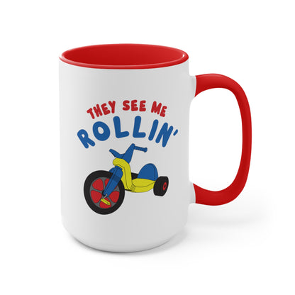 They See Me Rollin' COFFEE MUG 11oz / 15oz