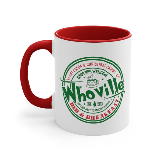 Whoville Bed & Breakfast COFFEE MUG 11oz / 15oz