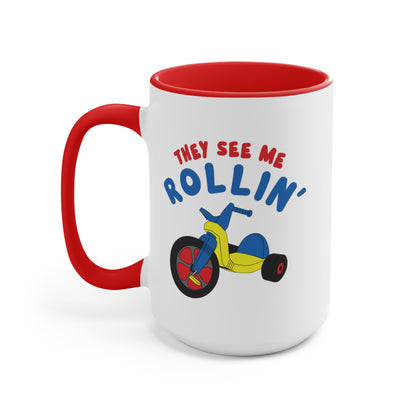 They See Me Rollin' COFFEE MUG 11oz / 15oz