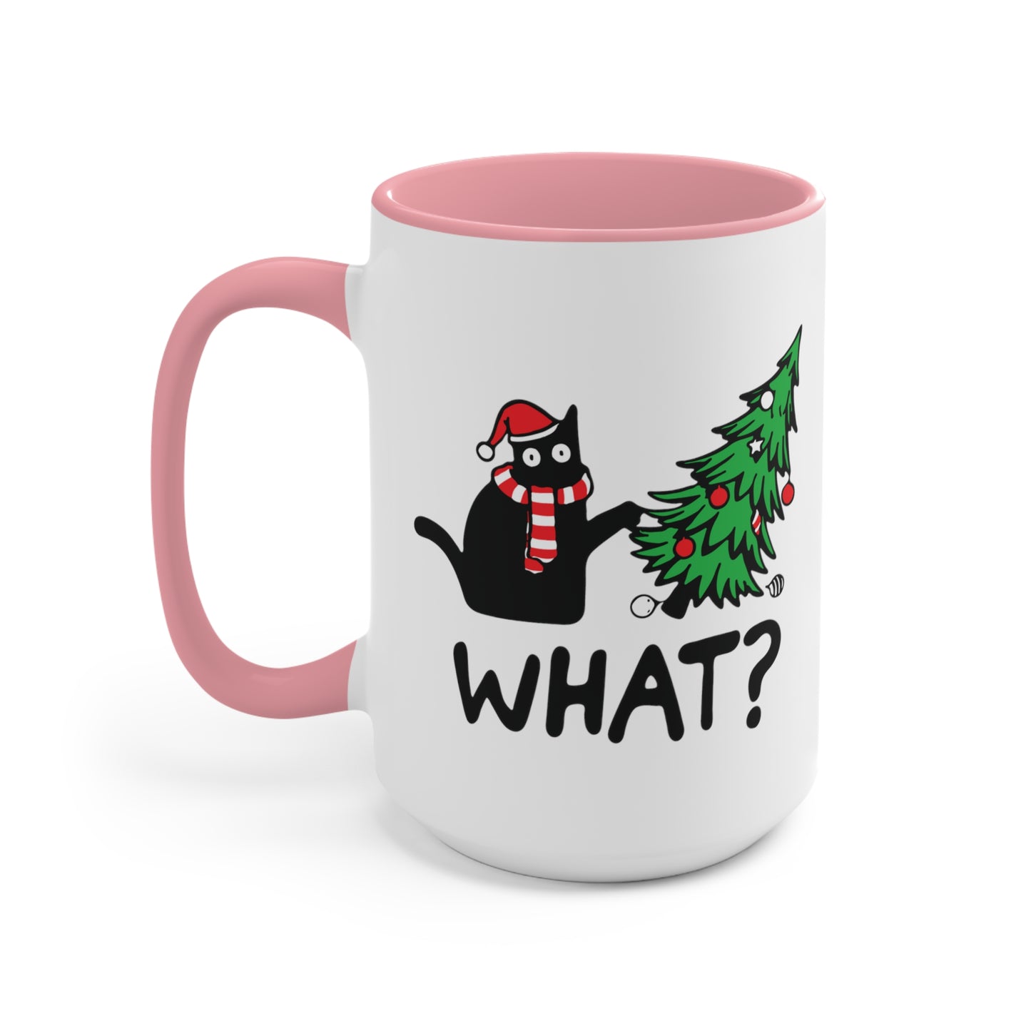 What? Cat Christmas COFFEE MUG 11oz / 15oz