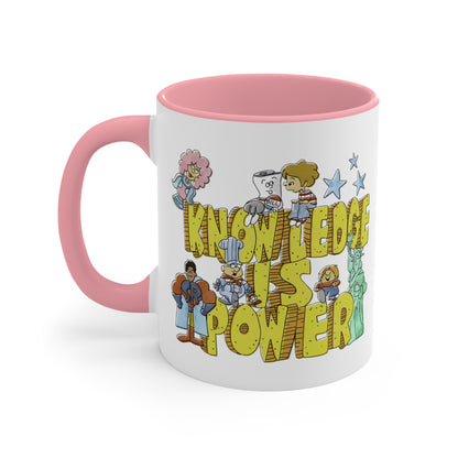 Knowledge is Power COFFEE MUG 11oz / 15oz