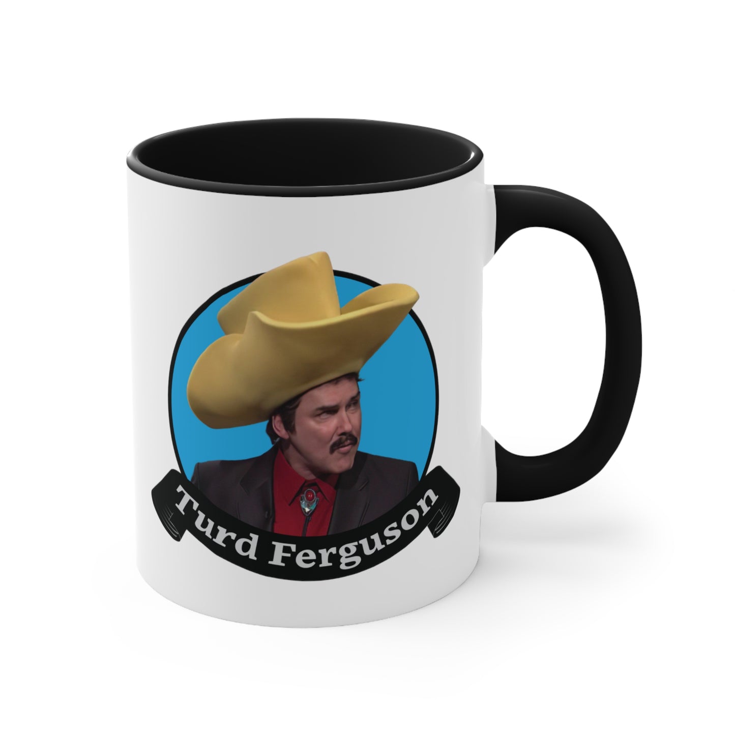 Turd Ferguson COFFEE MUG 11oz / 15oz