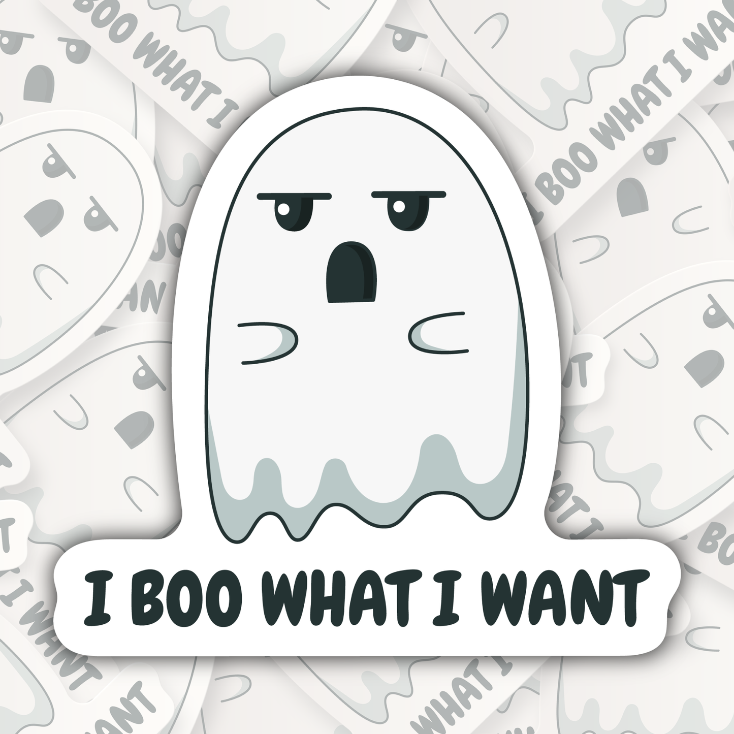 I Boo What I Want STICKER OR MAGNET