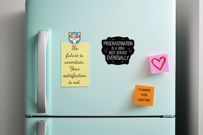 Procrastination Is A Dish Best Served Eventually STICKER OR MAGNET