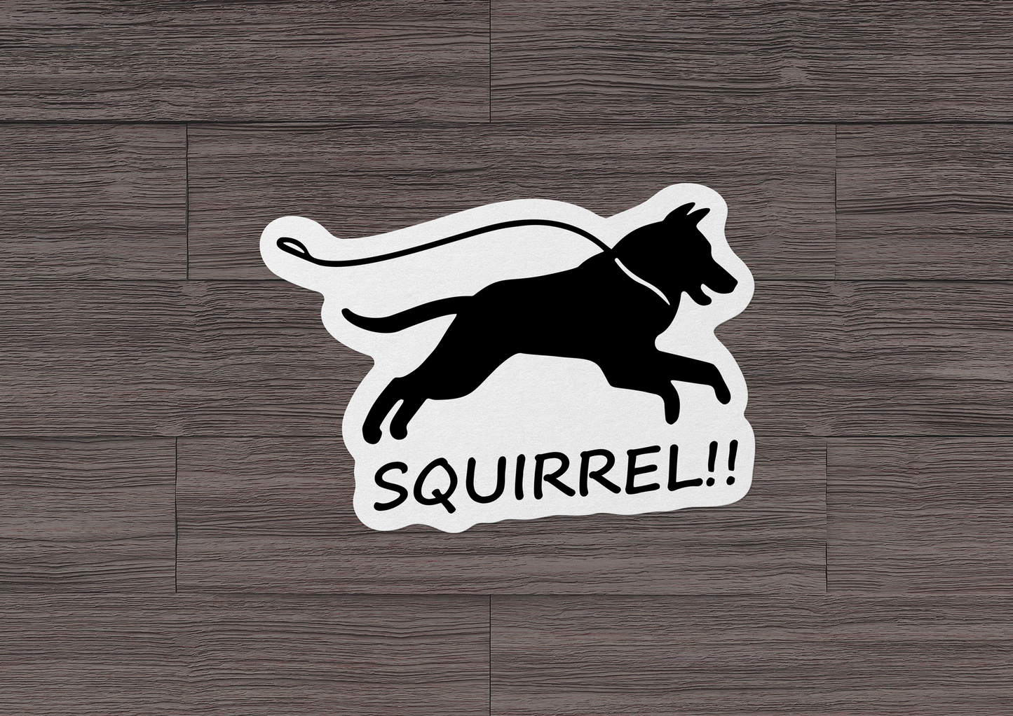 Squirrel!! STICKER OR MAGNET