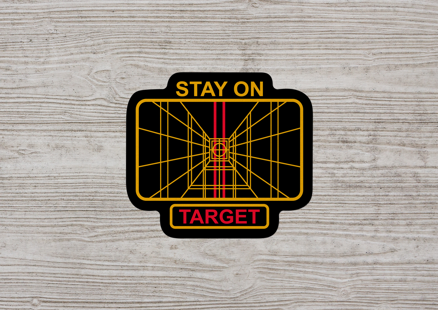 Stay On Target STICKER OR MAGNET