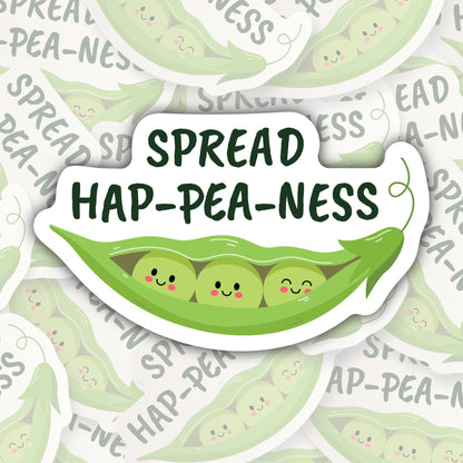 Spread Hap-pea-ness * STICKER OR MAGNET * Die-Cut | Vinyl | Decal | Waterproof | Weatherproof