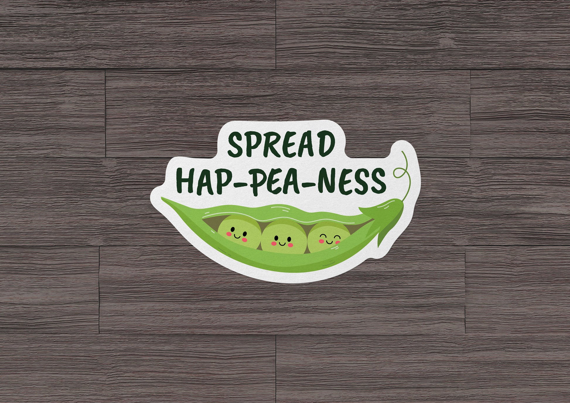 Spread Hap-pea-ness * STICKER OR MAGNET * Die-Cut | Vinyl | Decal | Waterproof | Weatherproof