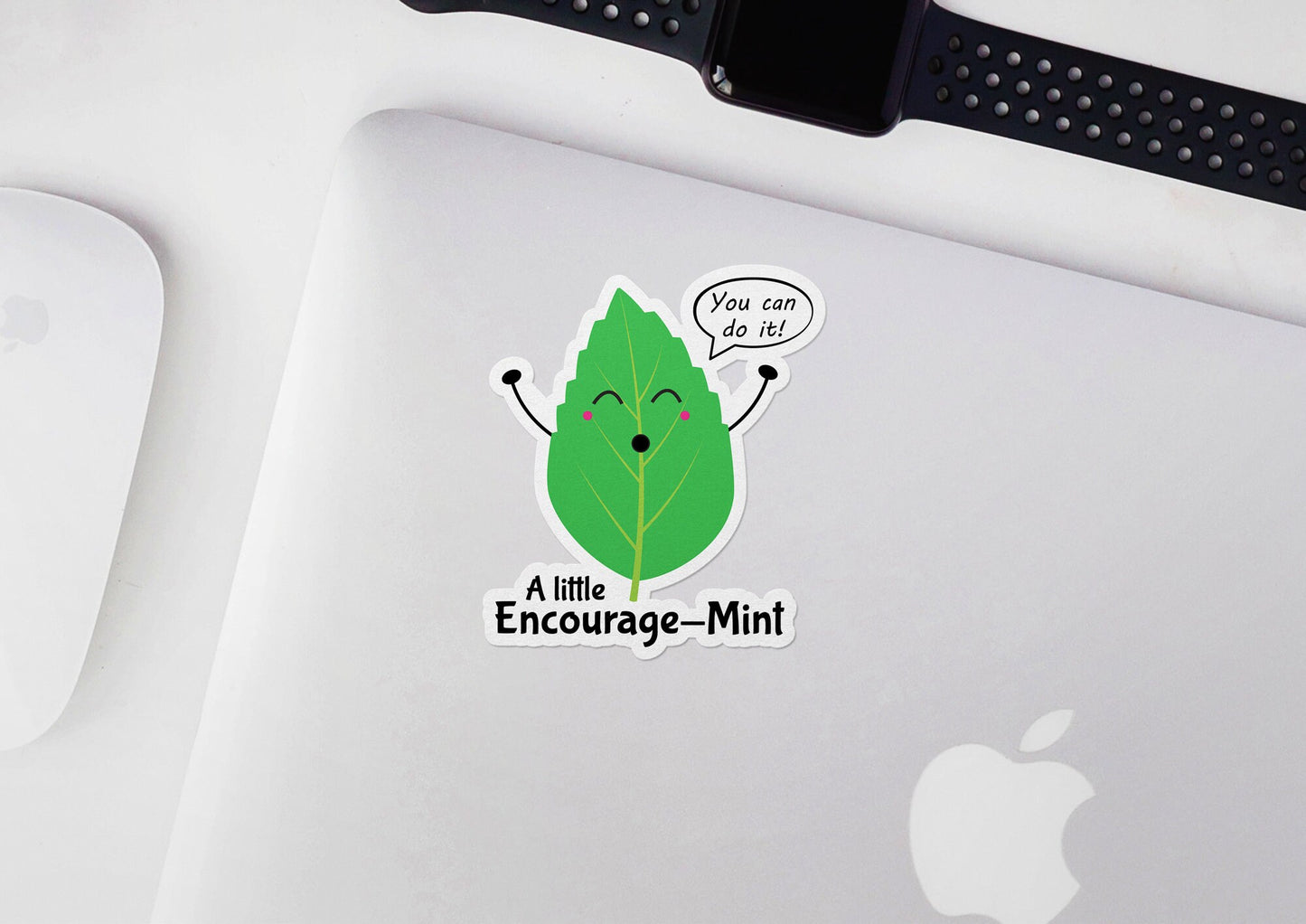 A Little Encourage-Mint * STICKER OR MAGNET * Die-Cut | Vinyl | Decal | Waterproof | Weatherproof