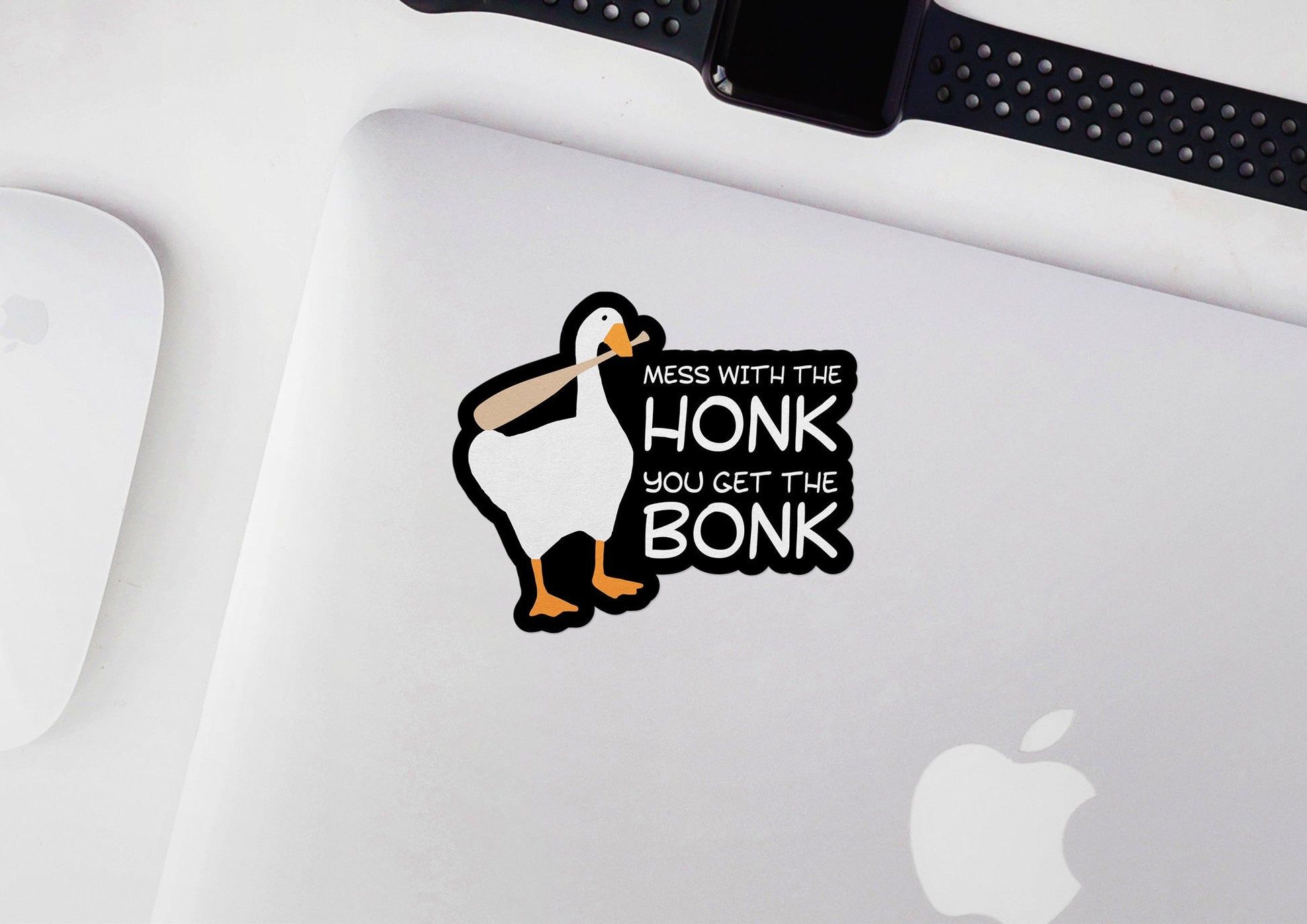 Mess With The Honk ~ You Get The Bonk * STICKER OR MAGNET * Die-Cut | Vinyl | Decal | Waterproof | Weatherproof