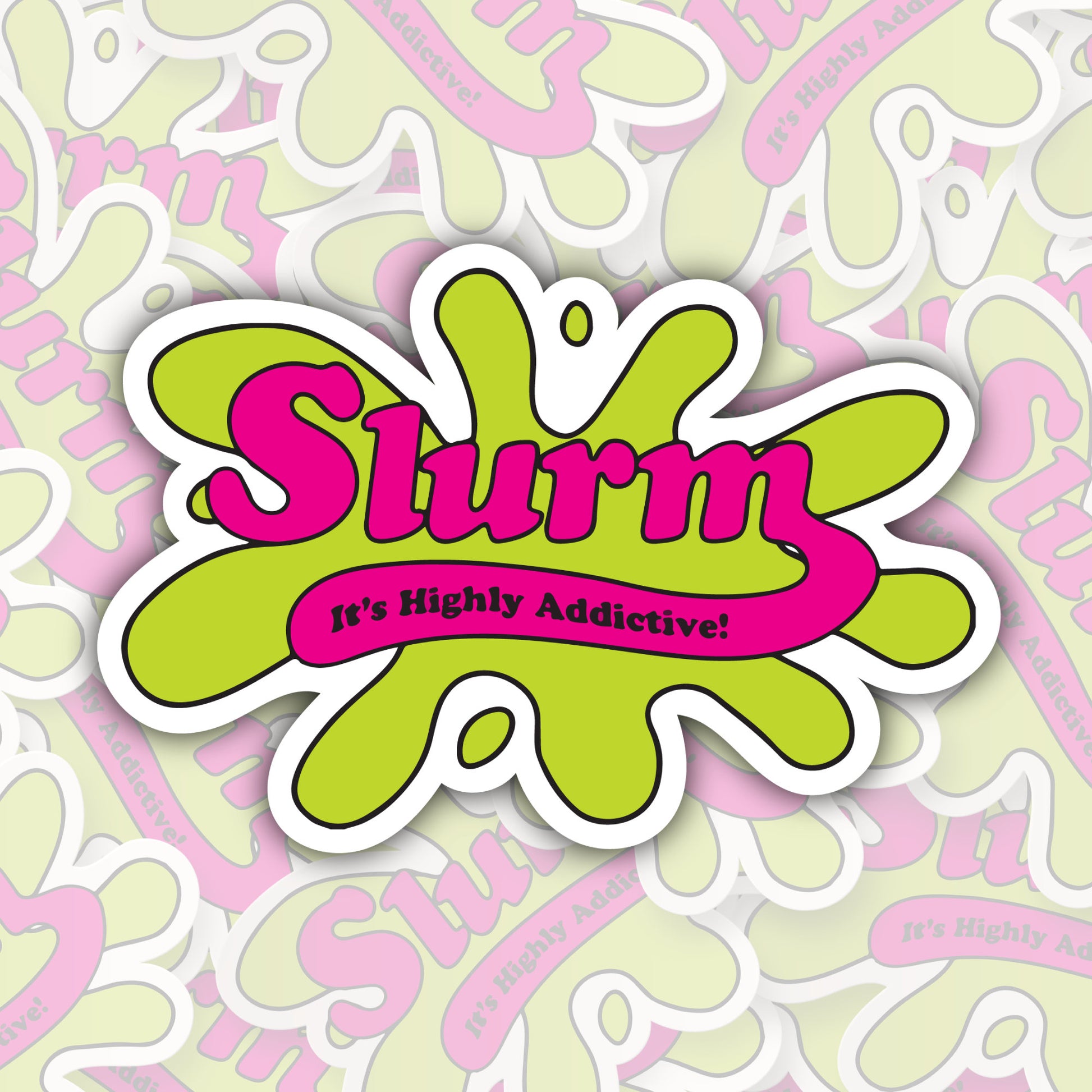 Slurm * STICKER OR MAGNET * Die-Cut | Vinyl | Decal | Waterproof | Weatherproof