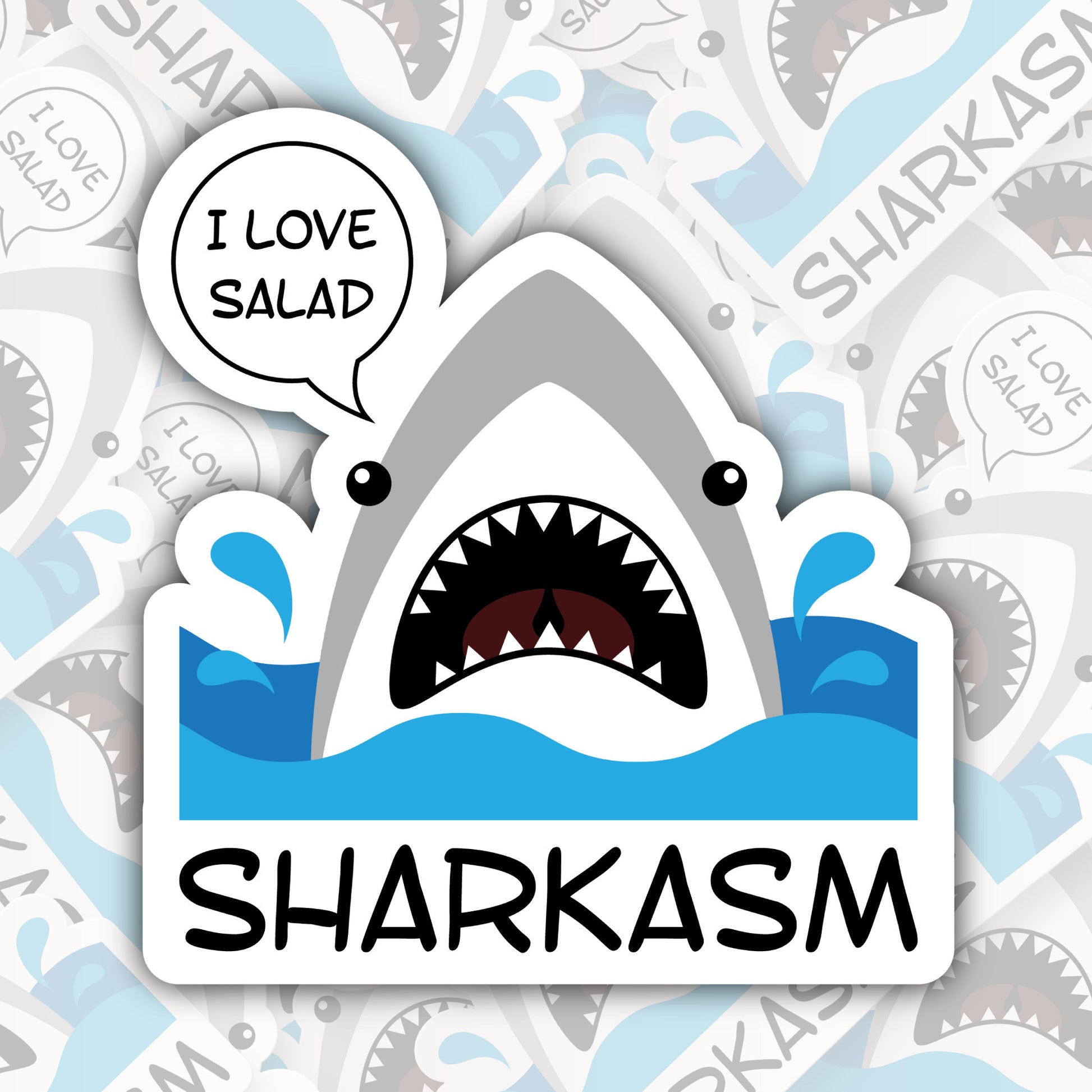 Sharkasm * STICKER OR MAGNET * Die-Cut | Vinyl | Decal | Waterproof | Weatherproof