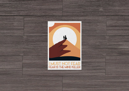 I Must Not Fear / Fear Is The Mind Killer ~ Dune Arrakis * STICKER OR MAGNET * Die-Cut | Vinyl | Decal | Waterproof | Weatherproof