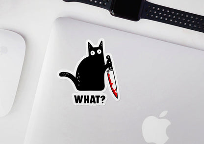 What? Cat * STICKER OR MAGNET * Die-Cut | Vinyl | Decal | Waterproof | Weatherproof