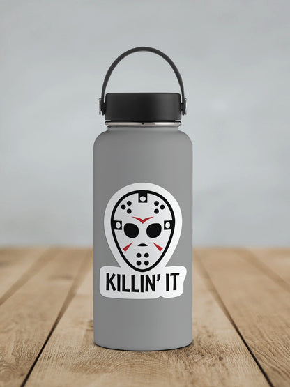 Killin' It * STICKER OR MAGNET * Die-Cut | Vinyl | Decal | Waterproof | Weatherproof