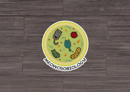 Meowcrobiology * STICKER OR MAGNET * Die-Cut | Vinyl | Decal | Waterproof | Weatherproof