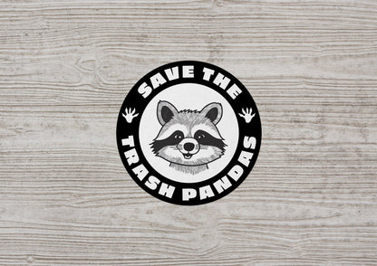 Save the Trash Pandas * STICKER OR MAGNET * Die-Cut | Vinyl | Decal | Waterproof | Weatherproof