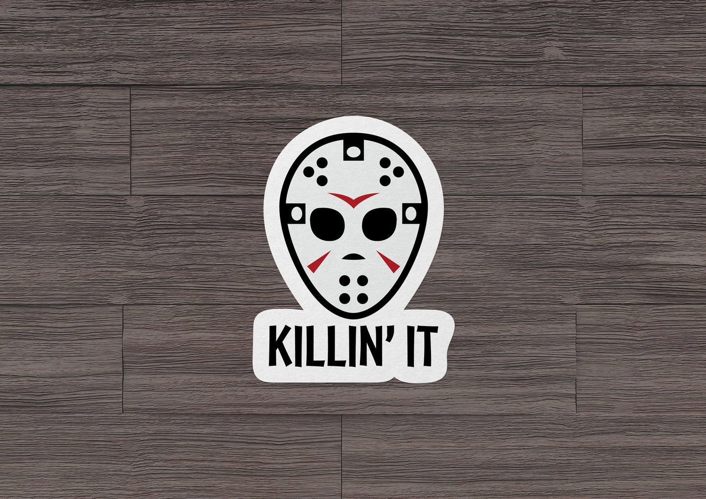 Killin' It * STICKER OR MAGNET * Die-Cut | Vinyl | Decal | Waterproof | Weatherproof