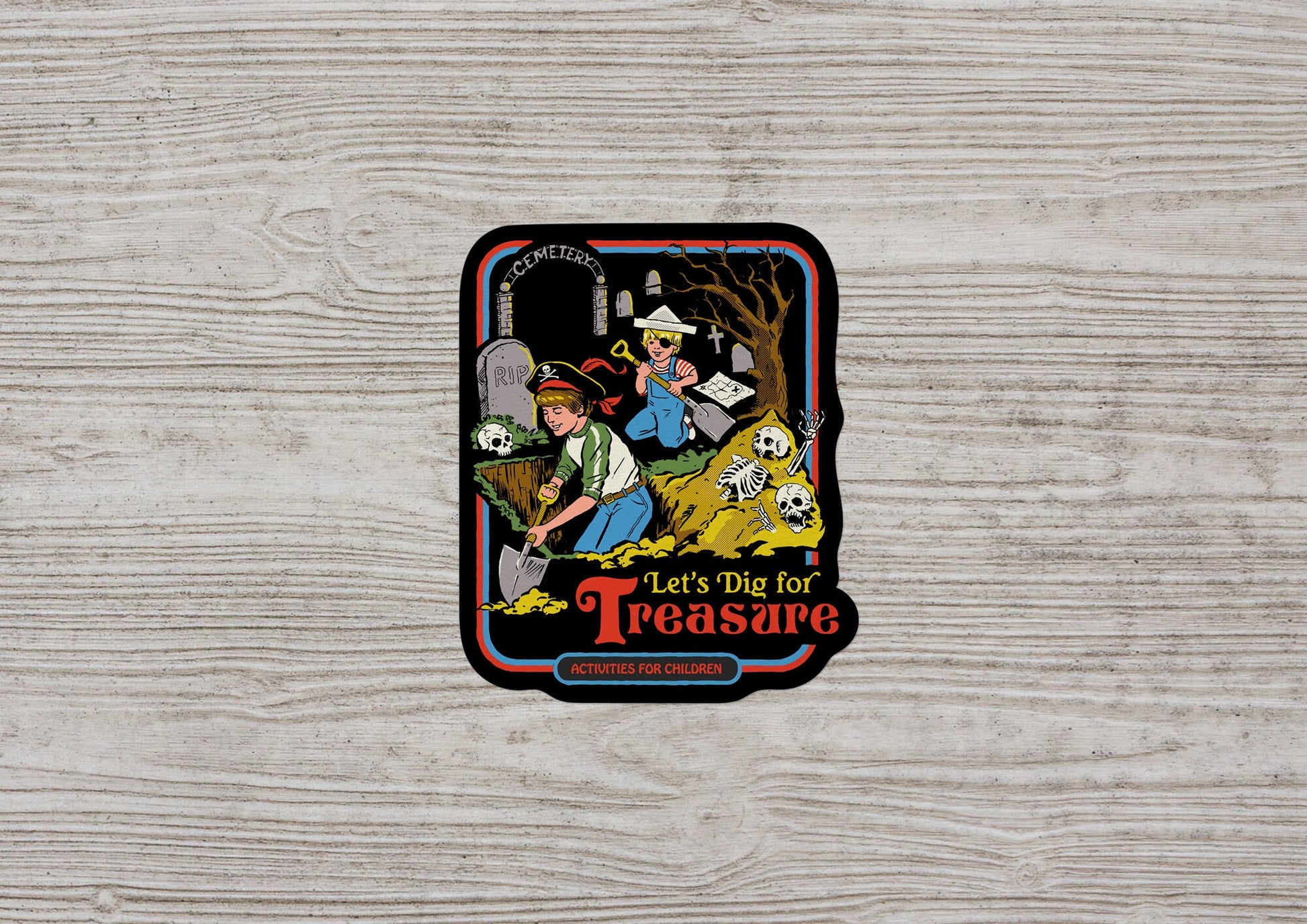 Let's Dig For Treasure * STICKER OR MAGNET * Die-Cut | Vinyl | Decal | Waterproof | Weatherproof