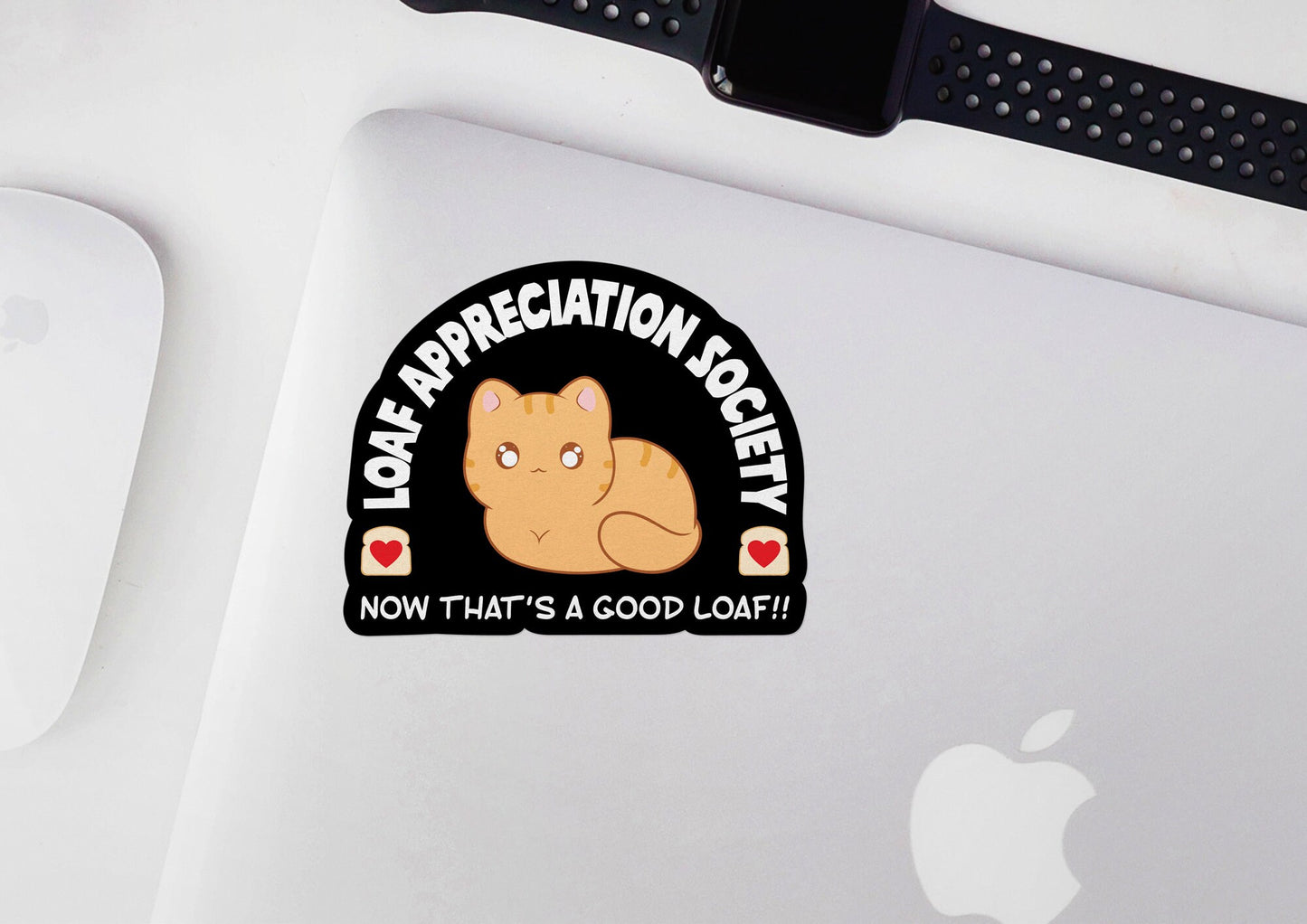 Loaf Appreciation Society * STICKER OR MAGNET * Die-Cut | Vinyl | Decal | Waterproof | Weatherproof