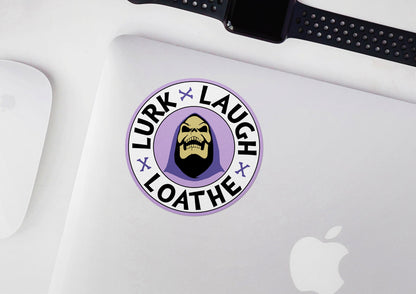 Skeletor ~ Lurk Laugh Loathe * STICKER OR MAGNET * Die-Cut | Vinyl | Decal | Waterproof | Weatherproof