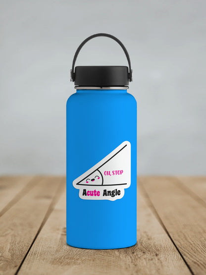 Acute Angle * STICKER OR MAGNET * Die-Cut | Vinyl | Decal | Waterproof | Weatherproof