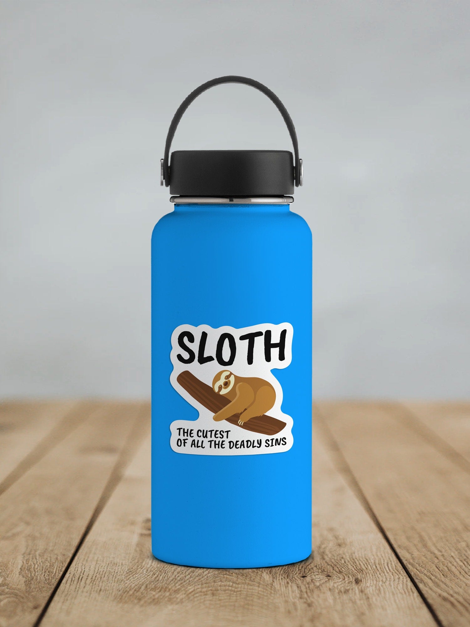 Sloth ~ The Cutest Of All The Deadly Sins * STICKER OR MAGNET * Die-Cut | Vinyl | Decal | Waterproof | Weatherproof